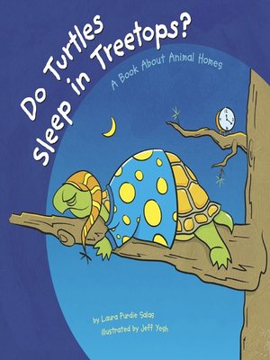 cover image of Do Turtles Sleep in Treetops?